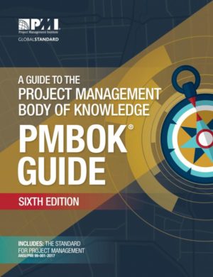 A Guide to the Project Management Body of Knowledge (PMBOK® Guide)–Sixth Edition Format: PDF eTextbooks ISBN-13: 978-1628251845 ISBN-10: 1628251840 Delivery: Instant Download Authors: Project Management Institute Publisher: Project Management Institute