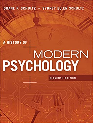 A History of Modern Psychology (11th Edition) Format: PDF eTextbooks ISBN-13: 978-1305630048 ISBN-10: 1305630041 Delivery: Instant Download Authors: Duane P. Schultz Publisher: Cengage Learning