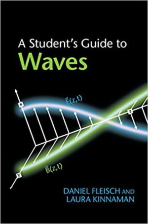 A Student's Guide to Waves Format: PDF eTextbooks ISBN-13: 978-1107643260 ISBN-10: 9781107643260 Delivery: Instant Download Authors: Daniel Fleisch Publisher: Cambridge University Press