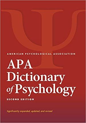APA Dictionary of Psychology (2nd Edition) Format: PDF eTextbooks ISBN-13: 978-1433819445 ISBN-10: 1433819449 Delivery: Instant Download Authors: Gary R. VandenBos Publisher: American Psychological Association