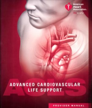 Advanced Cardiovascular Life Support (ACLS) Provider Manual (16th Edition) Format: PDF eTextbooks ISBN-13: 978-1616694005 ISBN-10: 1616694009 Delivery: Instant Download Authors: Advanced Cardiovascular Life Support (ACLS) Provider Manual Publisher: Aha