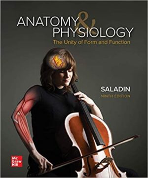 Anatomy & Physiology - The Unity of Form and Function (9th Edition) Format: PDF eTextbooks ISBN-13: 978-1260256000 ISBN-10: 1260256006 Delivery: Instant Download Authors: Kenneth Saladin Publisher: McGraw-Hill Education