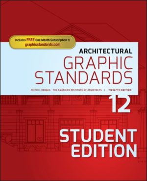 Architectural Graphic Standards (12th Edition) Format: PDF eTextbooks ISBN-13: 978-1119312512 ISBN-10: 9781119312512 Delivery: Instant Download Authors: Keith E. Hedges Publisher: Wiley
