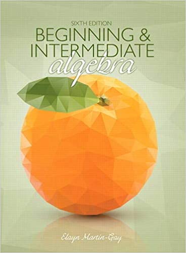 Beginning & Intermediate Algebra (6th Edition) Format: PDF eTextbooks ISBN-13: 978-0134194004 ISBN-10: 0134194004 Delivery: Instant Download Authors: Elayn Martin-Gay Publisher: Pearson