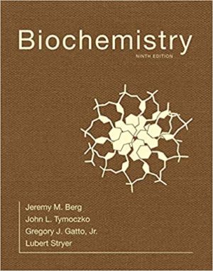 Biochemistry (9th Edition) by Lubert Stryer Format: PDF eTextbooks ISBN-13: 978-1319114671 ISBN-10: 1319114679 Delivery: Instant Download Authors: Lubert Stryer Publisher: W.H. Freeman
