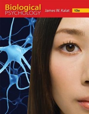 Biological Psychology (13th Edition) Format: PDF eTextbooks ISBN-13: 978-1337408202 ISBN-10: 978-1337408202 Delivery: Instant Download Authors: James W. Kalat Publisher: Cengage