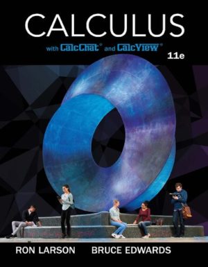 Calculus (11th Edition) Format: PDF eTextbooks ISBN-13: 978-1337275347 ISBN-10: 978-1337275347 Delivery: Instant Download Authors: Ron Larson; Bruce Edwards Publisher: Cengage Learning