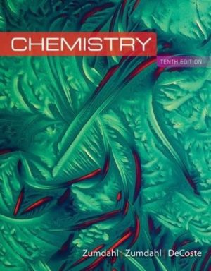 Chemistry (10th Edition) by Steven S. Zumdahl Format: PDF eTextbooks ISBN-13: 978-1305957404 ISBN-10: 9781305957404 Delivery: Instant Download Authors: Steven S. Zumdahl Publisher: Cengage