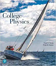 College Physics (11th Edition) by Hugh Young Format: PDF eTextbooks ISBN-13: 978-0134876986 ISBN-10: 0134876989 Delivery: Instant Download Authors: Hugh Young Publisher: Pearson