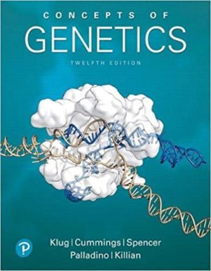 Concepts of Genetics (Masteringgenetics) 12th Edition by William Klug Format: PDF eTextbooks ISBN-13: 978-0134604718 ISBN-10: 0134604717 Delivery: Instant Download Authors: William Klug Publisher: Pearson