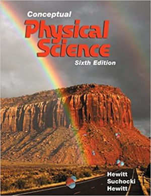 Conceptual Physical Science (6th Edition) Format: PDF eTextbooks ISBN-13: 978-0134060491 ISBN-10: 9780134060491 Delivery: Instant Download Authors: Paul G. Hewitt Publisher: Pearson