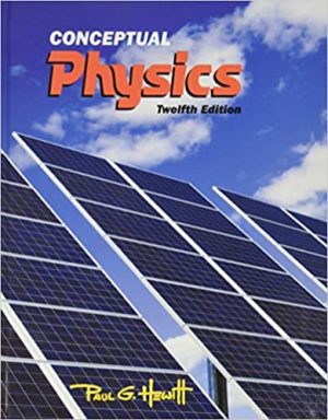 Conceptual Physics (12th Edition) Format: PDF eTextbooks ISBN-13: 978-0321909107 ISBN-10: 9780321909107 Delivery: Instant Download Authors: Paul G. Hewitt Publisher: Pearson
