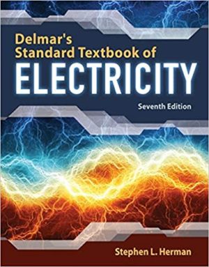 Delmar's Standard Textbook of Electricity (7th Edition) Format: PDF eTextbooks ISBN-13: 978-1337900348 ISBN-10: 1337900346 Delivery: Instant Download Authors: Stephen L. Herman Publisher: Cengage