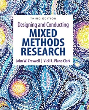 Designing and Conducting Mixed Methods Research (3rd Edition) Format: PDF eTextbooks ISBN-13: 978-1483344379 ISBN-10: 1483344371 Delivery: Instant Download Authors: John W. Creswell Publisher: SAGE