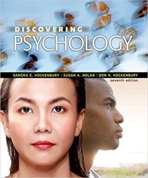 Discovering Psychology (Seventh Edition) Format: PDF eTextbooks ISBN-13: 978-1464171055 ISBN-10: 146417105X Delivery: Instant Download Authors: Sandra E. Hockenbury Publisher: Worth