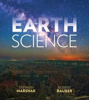 Earth Science - The Earth, The Atmosphere, and Space Format: PDF eTextbooks ISBN-13: 978-0393614107 ISBN-10: 9780393614107 Delivery: Instant Download Authors: Stephen Marshak Publisher: W. W. Norton & Company