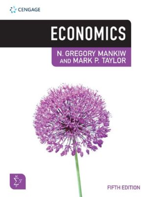 Economics (5th Edition) by N. Gregory Mankiw Format: PDF eTextbooks ISBN-13: 9781473768543 ISBN-10: 1473768543 Delivery: Instant Download Authors: N. Gregory Mankiw Publisher: Cengage