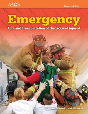 Emergency Care and Transportation of the Sick and Injured (11th Edition) Format: PDF eTextbooks ISBN-13: 978-1284080179 ISBN-10: 128408017X Delivery: Instant Download Authors: Dennis Edgerly; Kim D. McKenna; David A. Vitberg Publisher: Jones & Bartlett Learning