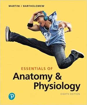 Essentials of Anatomy & Physiology (8th Edition) Format: PDF eTextbooks ISBN-13: 978-0135203804 ISBN-10: 0135203805 Delivery: Instant Download Authors: Frederic Martini Publisher: Pearson