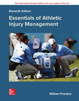 Essentials of Athletic Injury Management (11th Edition) Format: PDF eTextbooks ISBN-13: 978-1260548037 ISBN-10: 1260548031 Delivery: Instant Download Authors: William Prentice Publisher: McGraw-Hill Education