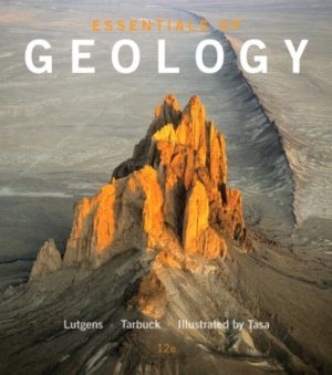 Essentials of Geology (12th Edition) Format: PDF eTextbooks ISBN-13: 978-1292057187 ISBN-10: 1292057181 Delivery: Instant Download Authors: Frederick K Lutgens Publisher: Pearson