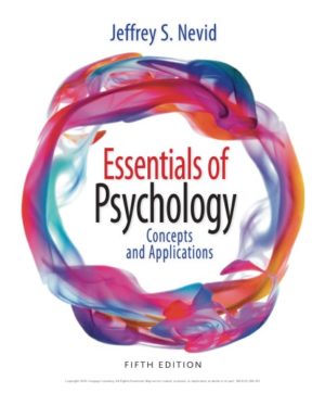 Essentials of Psychology - Concepts and Applications (5th Edition) Format: PDF eTextbooks ISBN-13: 978-1305964150 ISBN-10: 9781305964150 Delivery: Instant Download Authors: Jeffrey S. Nevid Publisher: Cengage