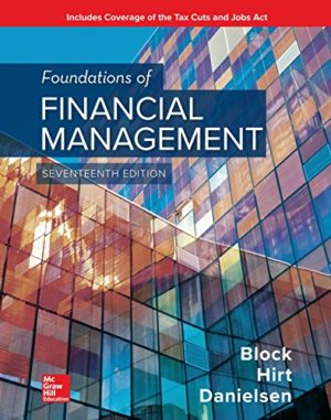 Foundations of Financial Management (17th Edition) Format: PDF eTextbooks ISBN-13: 978-1260013917 ISBN-10: 126001391X Delivery: Instant Download Authors: Stanley Block Publisher: McGraw-Hill Education