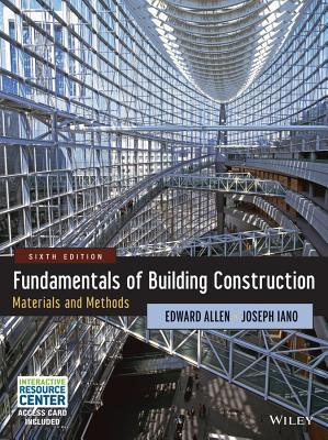 Fundamentals of Building Construction - Materials and Methods (6th Edition) Format: PDF eTextbooks ISBN-13: 978-1118138915 ISBN-10: 1118138910 Delivery: Instant Download Authors: Edward Allen Publisher: Wiley