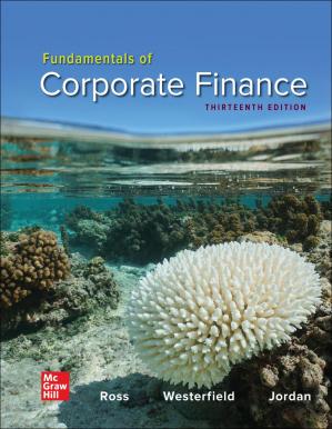Fundamentals of Corporate Finance (13th Edition) by Stephen Ross Format: PDF eTextbooks ISBN-13: 978-1260772395 ISBN-10: 126077239X Delivery: Instant Download Authors: Stephen Ross Publisher: McGraw-Hill Education