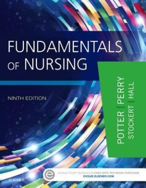 Fundamentals of Nursing (9th Edition) Format: PDF eTextbooks ISBN-13: 978-0323327404 ISBN-10: 0323327400 Delivery: Instant Download Authors: Patricia Ann Potter; Anne Griffin Perry; Patricia Stockert; Amy Hall Publisher: Mosby