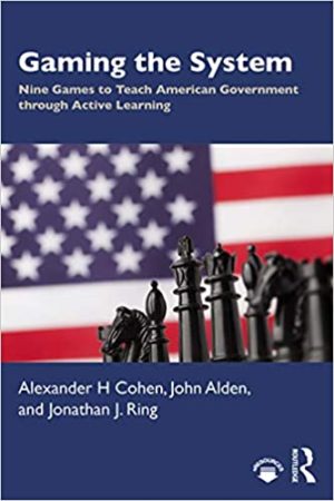 Gaming the System - Nine Games to Teach American Government through Active Learning Format: PDF eTextbooks ISBN-13: 978-0815384342 ISBN-10: 0815384343 Delivery: Instant Download Authors: Alexander H Cohen Publisher: Routledge