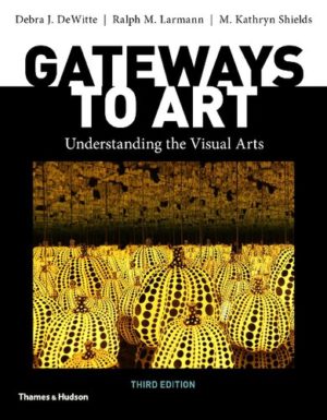 Gateways to Art- Understanding the Visual Arts (Third Edition) Format: PDF eTextbooks ISBN-13: 978-0500841150 ISBN-10: 0500841152 Delivery: Instant Download Authors: Debra J. DeWitte Publisher: Thames & Hudson