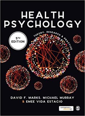 Health Psychology - Theory, Research and Practice (5th Edition) by David F. Marks Format: PDF eTextbooks ISBN-13: 978-1526408242 ISBN-10: 1526408244 Delivery: Instant Download Authors: David F. Marks Publisher: SAGE
