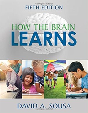 How the Brain Learns (Fifth Edition) Format: PDF eTextbooks ISBN-13: 978-1506346304 ISBN-10: 1506346308 Delivery: Instant Download Authors: David A. Sousa Publisher: Corwin