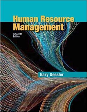 Human Resource Management (15th Edition) by Gary Dessler Format: PDF eTextbooks ISBN-13: 9780134235455 ISBN-10: 0134235452 Delivery: Instant Download Authors: Gary Dessler Publisher: Pearson
