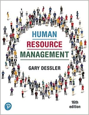 Human Resource Management (16th Edition) by Gary Dessler Format: PDF eTextbooks ISBN-13: 978-0135226803 ISBN-10: 0135226805 Delivery: Instant Download Authors: Gary Dessler Publisher: Pearson