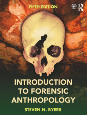 Introduction to Forensic Anthropology (5th Edition) Format: PDF eTextbooks ISBN-13: 978-1138188846 ISBN-10: 1138188840 Delivery: Instant Download Authors: Steven N. Byers Publisher: Routledge