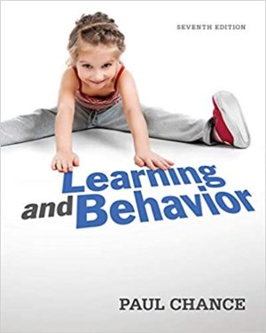 Learning and Behavior (7th Edition) Format: PDF eTextbooks ISBN-13: 978-1111832773 ISBN-10: 1111832773 Delivery: Instant Download Authors: Paul Chance Publisher: Cengage