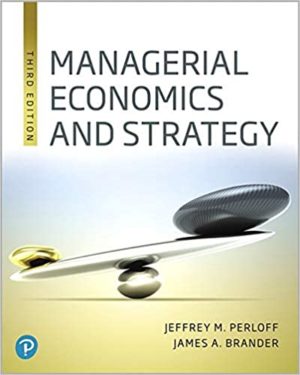 Managerial Economics and Strategy (3rd Edition) Format: PDF eTextbooks ISBN-13: 978-0134899701 ISBN-10: 0134899709 Delivery: Instant Download Authors: Jeffrey Perloff Publisher: ‎Pearson