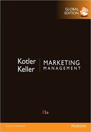 Marketing Management (15th Edition) by Philip Kotler Format: PDF eTextbooks ISBN-13: 978-0133856460 ISBN-10: 0133856461 Delivery: Instant Download Authors: Philip Kotler Publisher: Pearson
