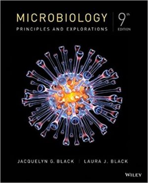 Microbiology - Principles and Explorations (9th Edition) Format: PDF eTextbooks ISBN-13: 978-1118743164 ISBN-10: 1118743164 Delivery: Instant Download Authors: Jacquelyn G. Black Publisher: Wiley