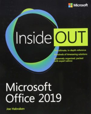 Microsoft Office 2019 Inside Out Format: PDF eTextbooks ISBN-13: 978-1509307708 ISBN-10: 1509307702 Delivery: Instant Download Authors: Joe Habraken Publisher: Microsoft Press