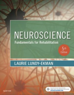 Neuroscience - Fundamentals for Rehabilitation (5th Edition) Format: PDF eTextbooks ISBN-13: 978-0323478410 ISBN-10: 0323478417 Delivery: Instant Download Authors: Laurie Lundy-Ekman PhD PT Publisher: Saunders
