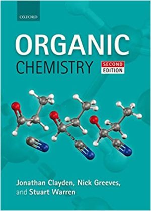 Organic Chemistry (2nd Edition) by Jonathan Clayden Format: PDF eTextbooks ISBN-13: 978-0199270293 ISBN-10: 0199270295 Delivery: Instant Download Authors: Jonathan Clayden Publisher: Oxford University Press