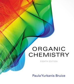 Organic Chemistry (8th Edition) by Paula Bruice Format: PDF eTextbooks ISBN-13: 978-0134042282 ISBN-10: 013404228X Delivery: Instant Download Authors: Paula Bruice Publisher: Pearson