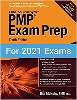 PMPĀ® Exam Prep, Tenth Edition by Rita Mulcahy Format: PDF eTextbooks ISBN-13: ‎978-1943704187 ISBN-10: 194370418X Delivery: Instant Download Authors: Rita Mulcahy Publisher: RMC
