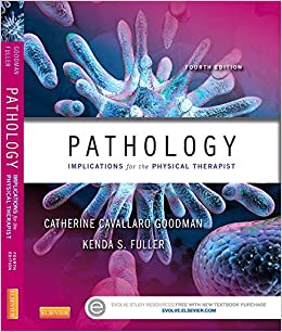 Pathology - Implications for the Physical Therapist (4th Edition) Format: PDF eTextbooks ISBN-13: 978-1455745913 ISBN-10: 145574591X Delivery: Instant Download Authors: Catherine C. Goodman MBA PT CBP Publisher: Saunders
