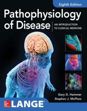 Pathophysiology of Disease - An Introduction to Clinical Medicine (8th Edition) Format: PDF eTextbooks ISBN-13: 978-1260026504 ISBN-10: 1260026507 Delivery: Instant Download Authors: Gary Hammer Publisher: McGraw-Hill Education