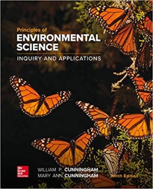 Principles of Environmental Science (9th Edition) by Mary Cunningham Format: PDF eTextbooks ISBN-13: 978-1260219715 ISBN-10: 1260219712 Delivery: Instant Download Authors: Mary Cunningham Publisher: McGraw-Hill Higher Education