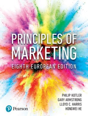 Principles of Marketing (8th Edition) by Phil T. Kotler Format: PDF eTextbooks ISBN-13: 9781292269566 ISBN-10: 1292269561 Delivery: Instant Download Authors: Lloyd C Harris; Philip Kotler; Gary Armstrong; Hongwei He Publisher: Pearson
